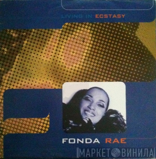Fonda Rae  - Living In Ecstasy