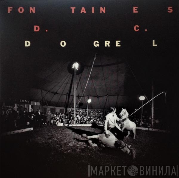 Fontaines D.C. - Dogrel