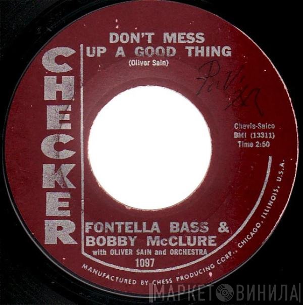 Fontella Bass, Oliver Sain, Bobby McClure, Oliver Sain's Orchestra - Don't Mess Up A Good Thing / Jerk Loose