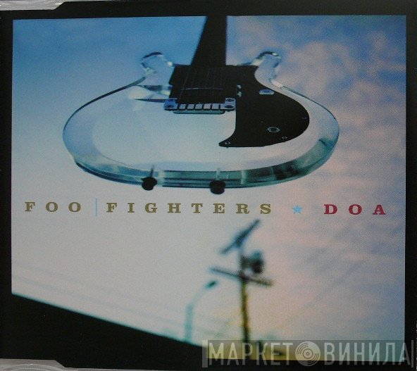 Foo Fighters - DOA