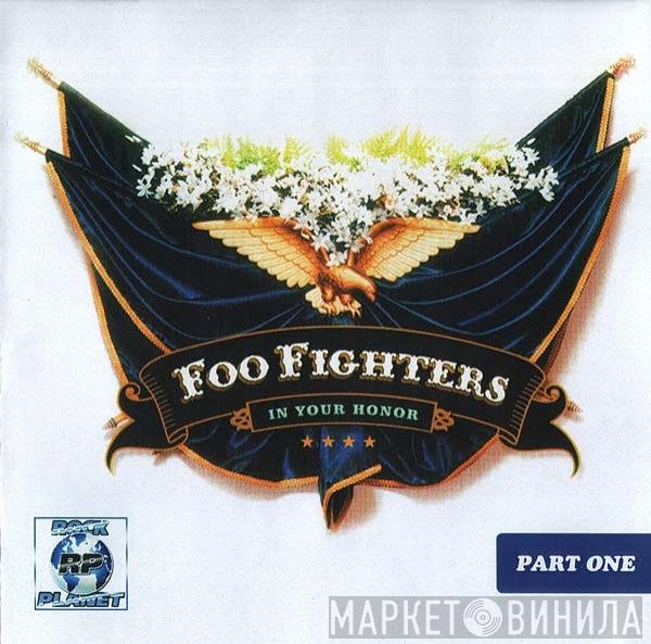Foo Fighters  - In Your Honor (Part One)