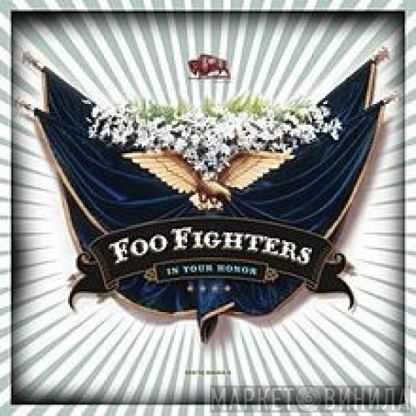 Foo Fighters  - In Your Honor