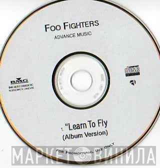 Foo Fighters  - Learn To Fly