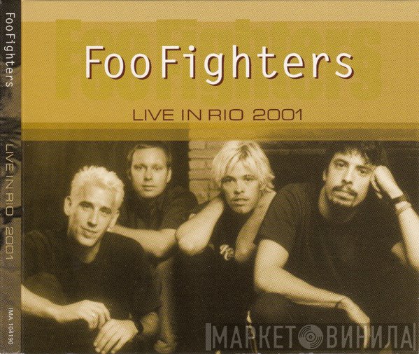 Foo Fighters  - Live In Rio 2001