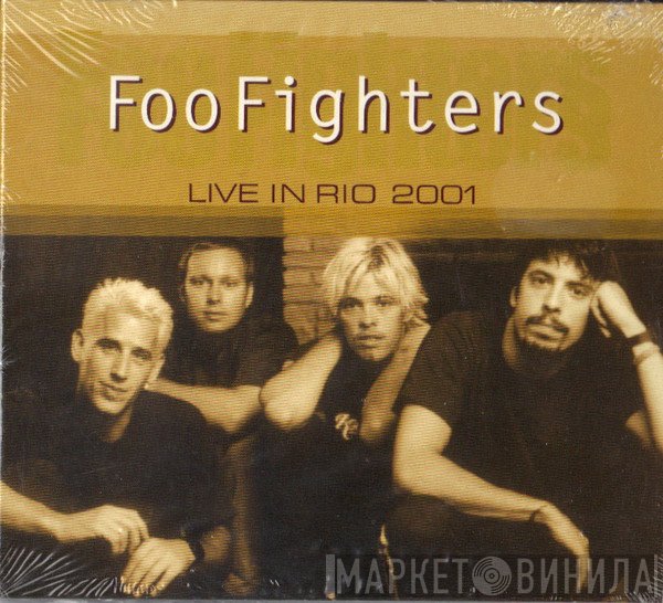 Foo Fighters  - Live In Rio 2001