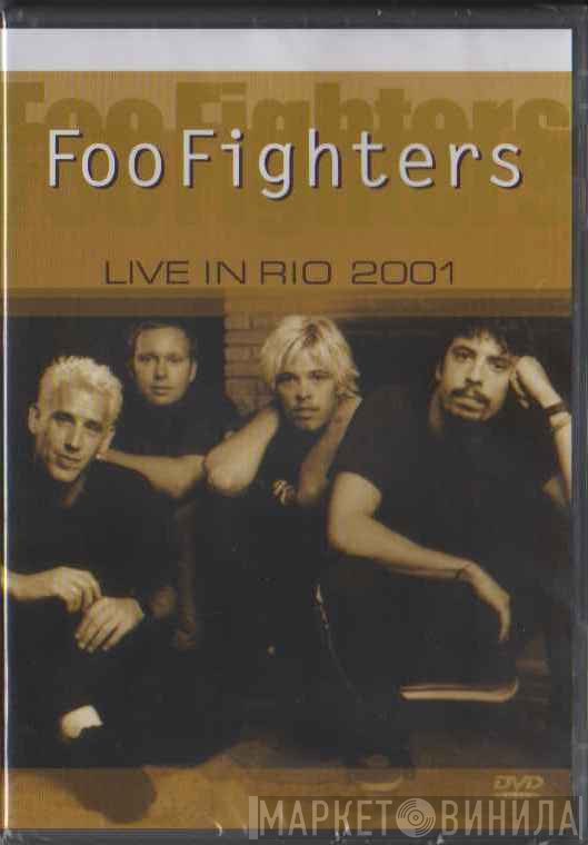 Foo Fighters  - Live In Rio 2001