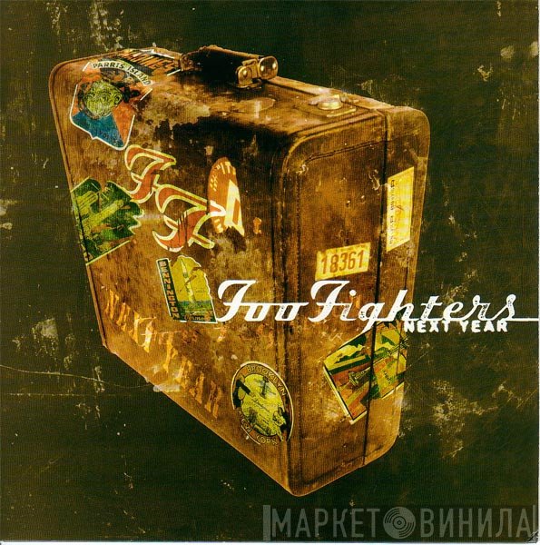 Foo Fighters  - Next Year