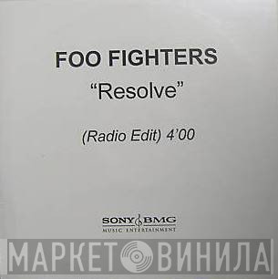 Foo Fighters  - Resolve
