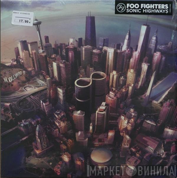 Foo Fighters - Sonic Highways