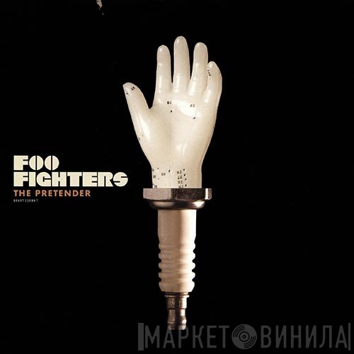 Foo Fighters  - The Pretender