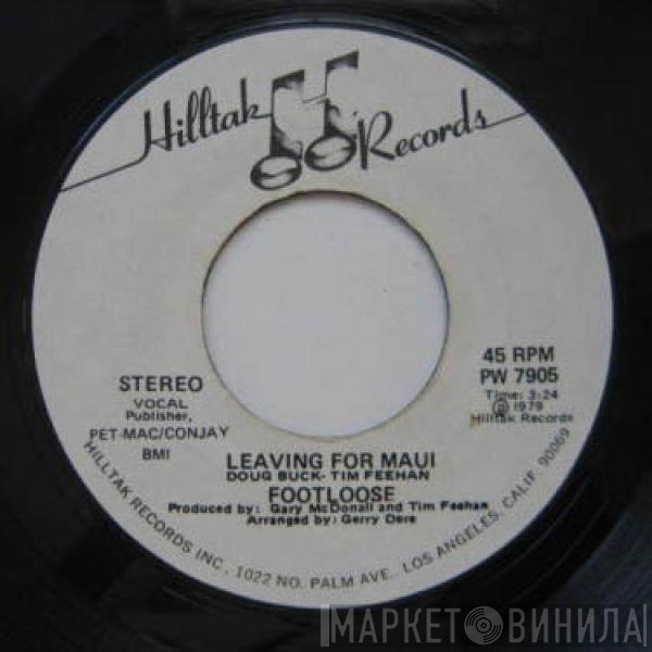 Footloose  - Leaving For Maui / Leaving For Maui