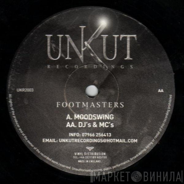 Footmasters - Moodswing / DJ's & MC's
