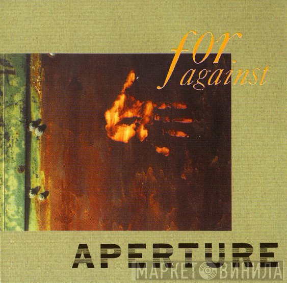 For Against  - Aperture