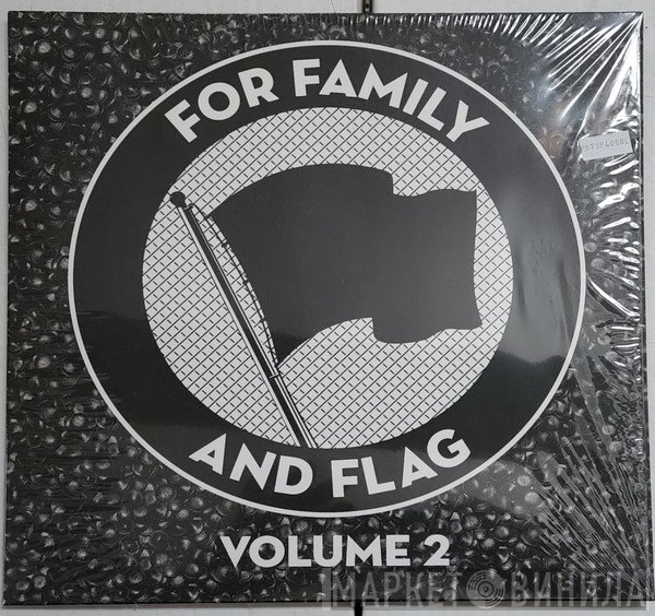  - For Family And Flag Volume 2