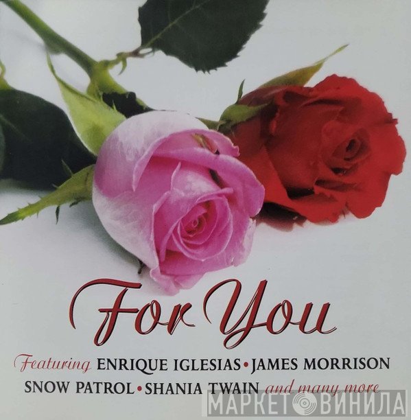  - For You