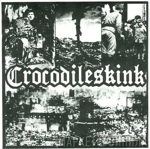 Força Macabra, Crocodile Skink - Crocodileskink / Thrashcore E.P.