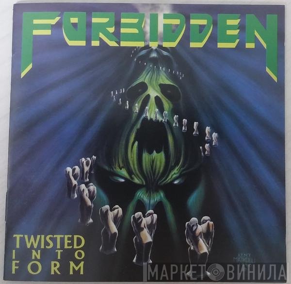 Forbidden   - Twisted Into Form