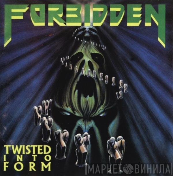 Forbidden   - Twisted Into Form