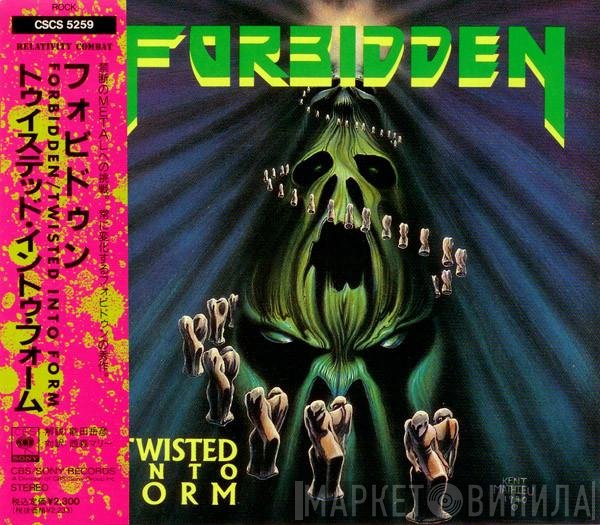 Forbidden   - Twisted Into Form