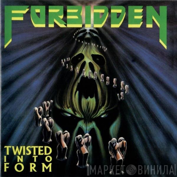 Forbidden   - Twisted Into Form