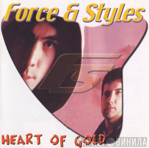 Force & Styles  - Heart Of Gold
