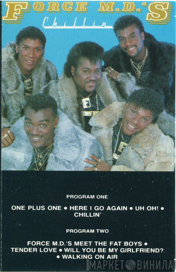 Force MD's  - Chillin'