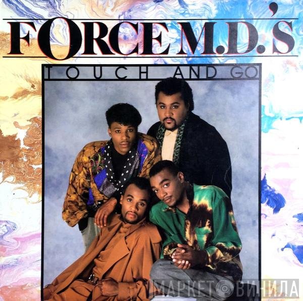 Force MD's - Touch And Go