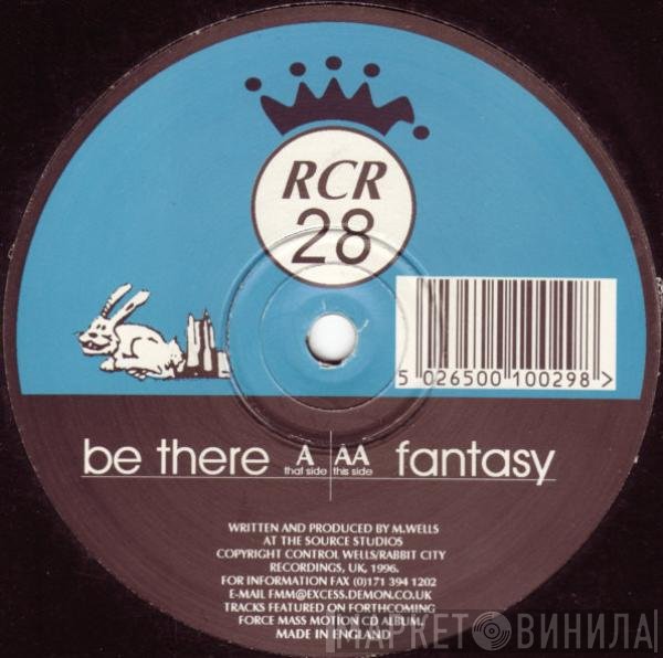 Force Mass Motion  - Be There / Fantasy
