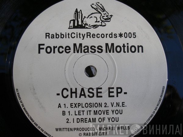Force Mass Motion - Chase EP