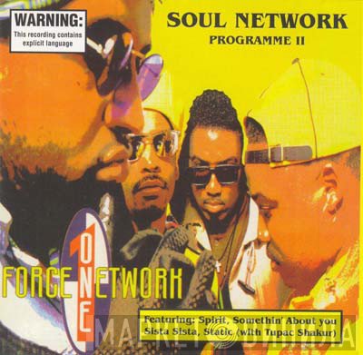 Force One Network  - Soul Network Programme II