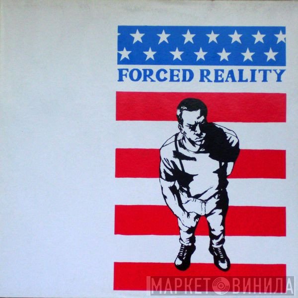 Forced Reality  - Forced Reality