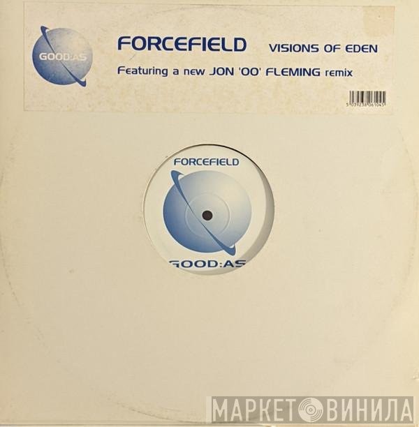 Forcefield - Visions Of Eden