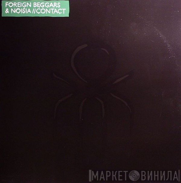 Foreign Beggars & Noisia  - Contact