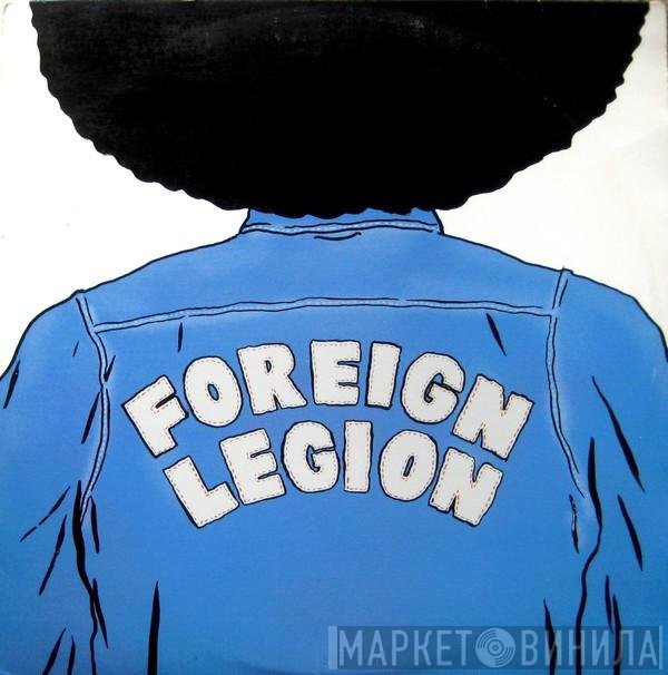Foreign Legion  - Let Me Tell You Something / Intangible MC's