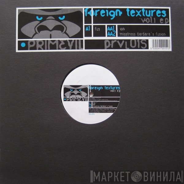 Foreign Textures - Vol.1 E.P