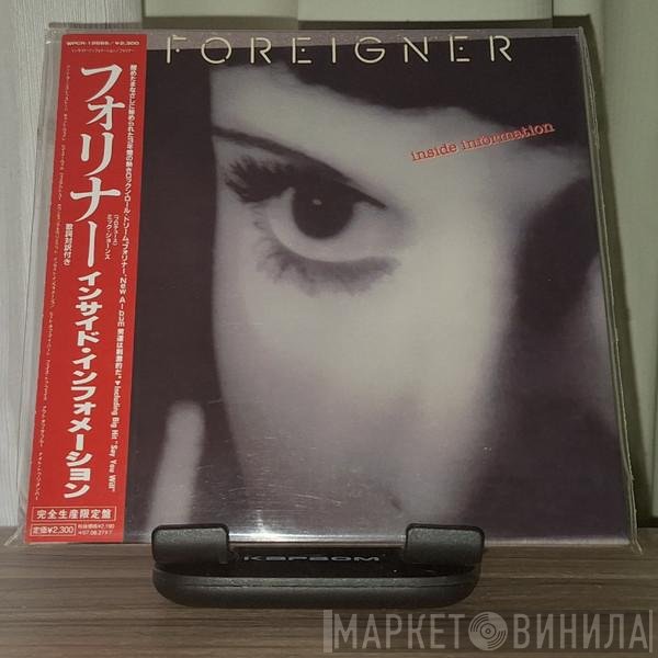 Foreigner = Foreigner  - Inside Information = インサイド・インフォメーション