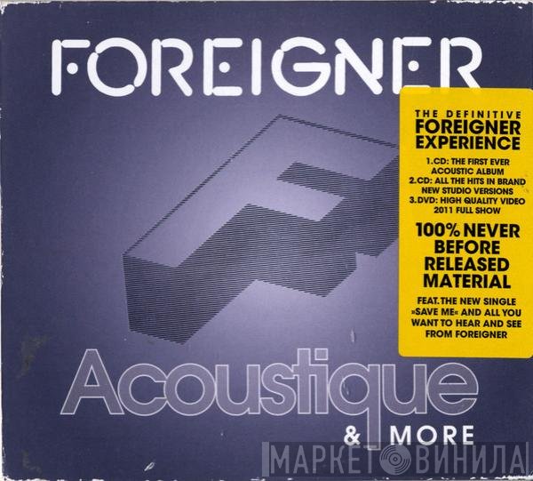 Foreigner  - Acoustique & More