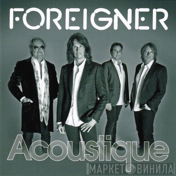 Foreigner  - Acoustique