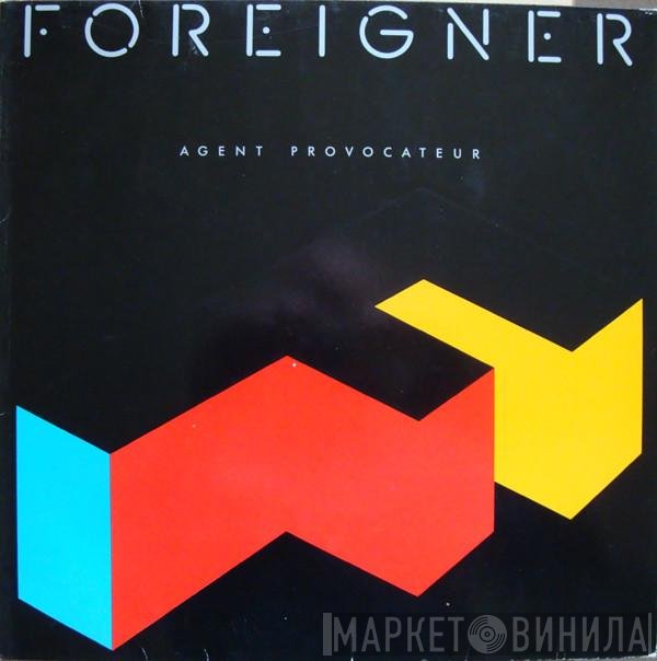 Foreigner - Agent Provocateur