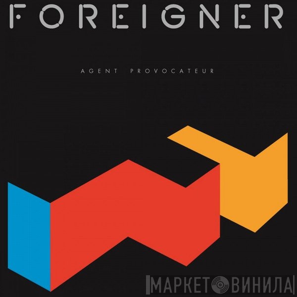Foreigner - Agent Provocateur