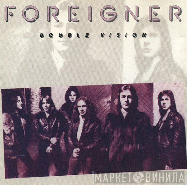 Foreigner  - Double Vision