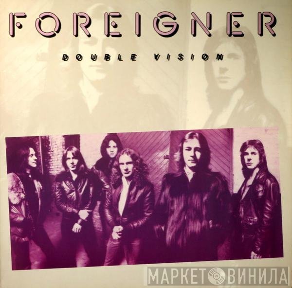 Foreigner  - Double Vision