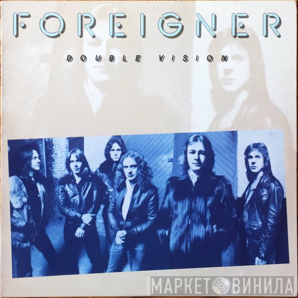 Foreigner  - Double Vision
