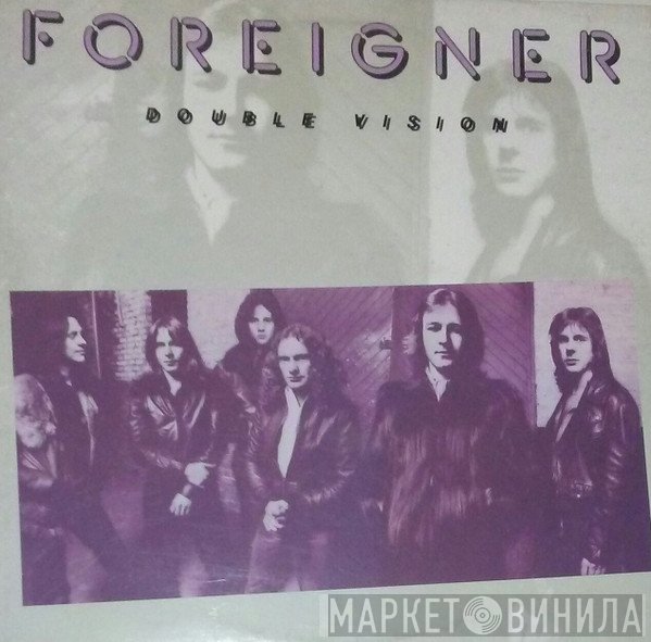 Foreigner  - Double Vision