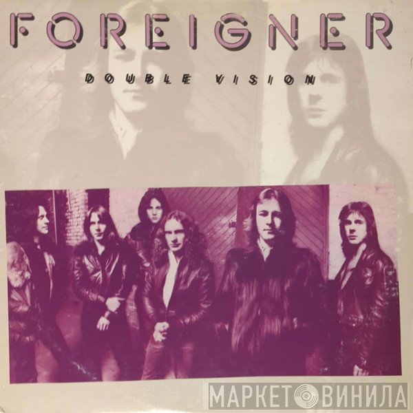 Foreigner  - Double Vision
