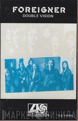 Foreigner  - Double Vision