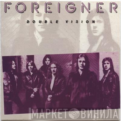 Foreigner  - Double Vision