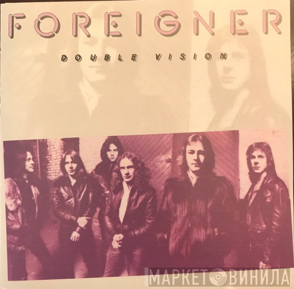 Foreigner  - Double Vision