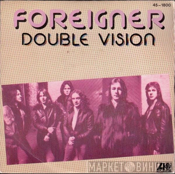 Foreigner  - Double Vision