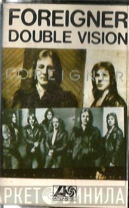 Foreigner  - Double Vision